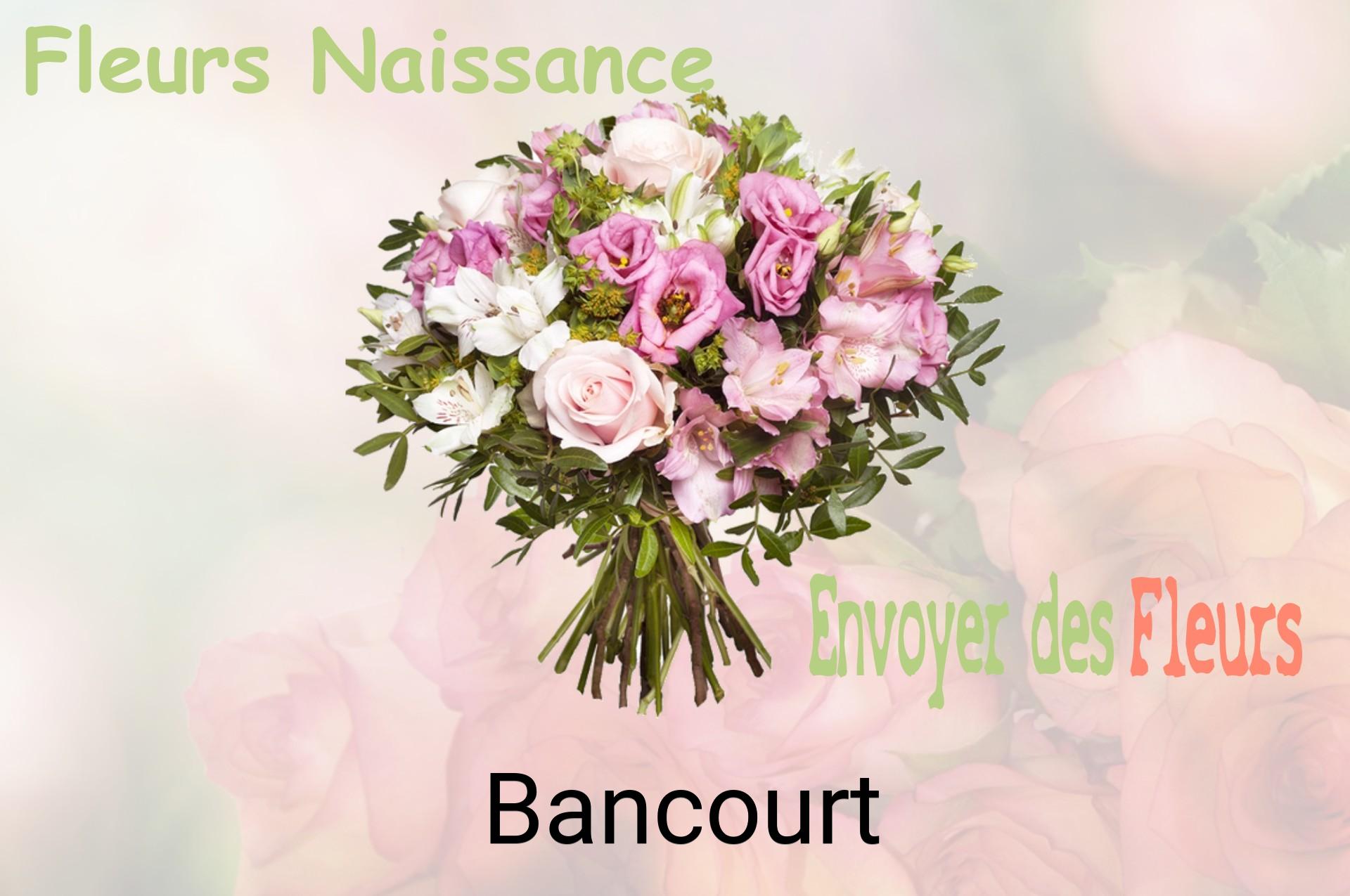 Bouquet de fleurs de naissance livré à Bancourt